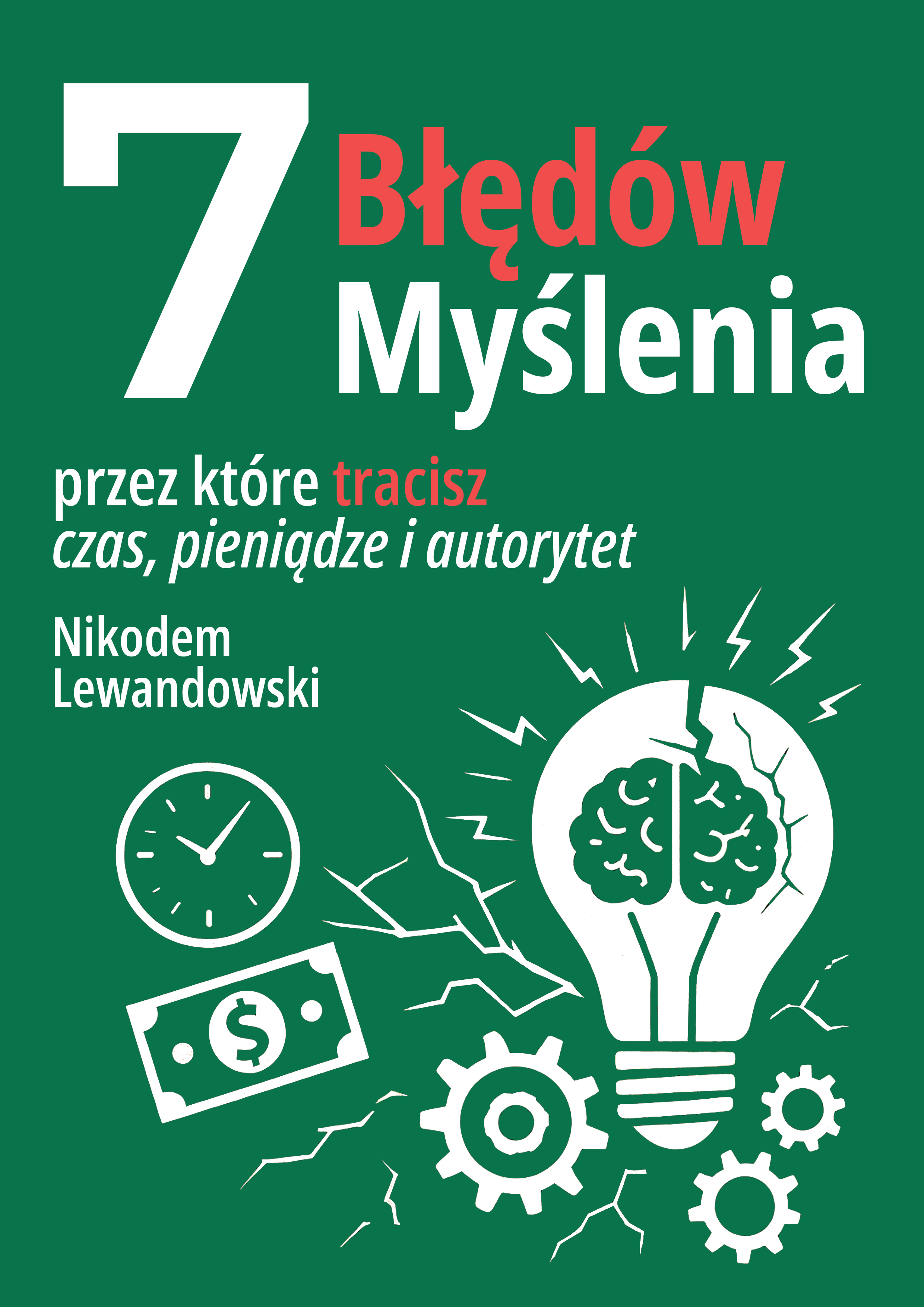 Okładka ebooka 7 pułapek poznawczych w biznesie